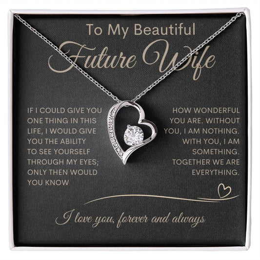 My Future Wife | My Everything - Forever Love Necklace